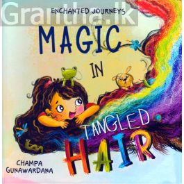 MAGIC IN TANGLED HAIR