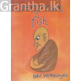 Overgrown Fish