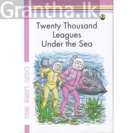 Young Reader's Classics - Twenty Thousand Leagues Under the Sea