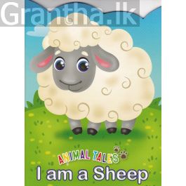 Animal Tales I am a Sheep