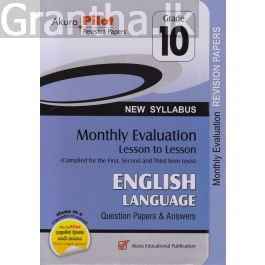 Akura Pilot - Grade 10 - Monthly Evaluation - English Language