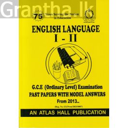 English Language I - II Ordinary Level Past Papers with Model Answers