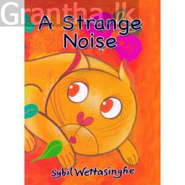 A Strange Noise