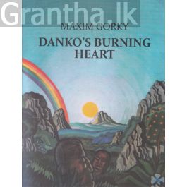 Danko's Burning Heart