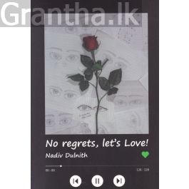 No regrets, let's Love (English)