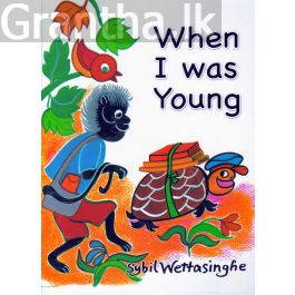 When I was Young