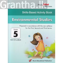 Akura Pilot - Grade 5 - Skills-Based Activity Book - Environmental Studies