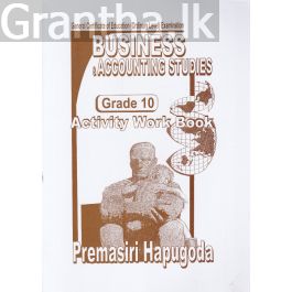 Business & Accounting Studies - Activity Work Book - Grade 10