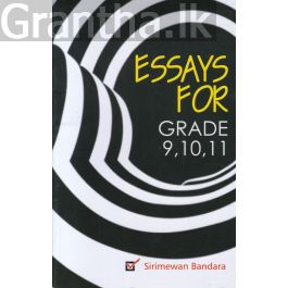 Essays For Grade 9, 10, 11