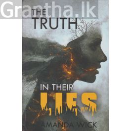 The Truth in their Lies