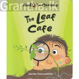 Nuto the Curious - The Leaf Cafe