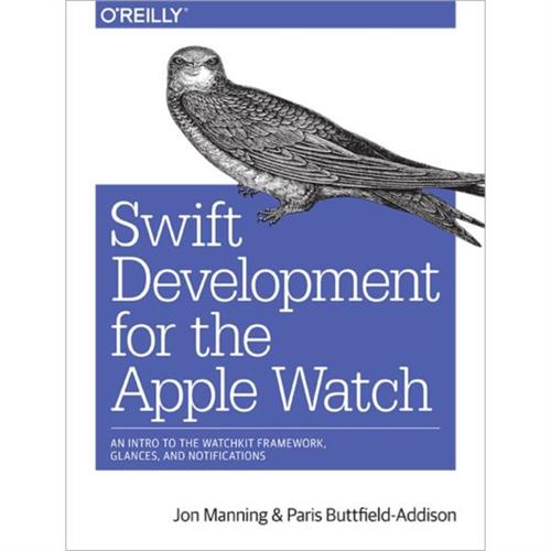 Swift Development for the Apple Watch