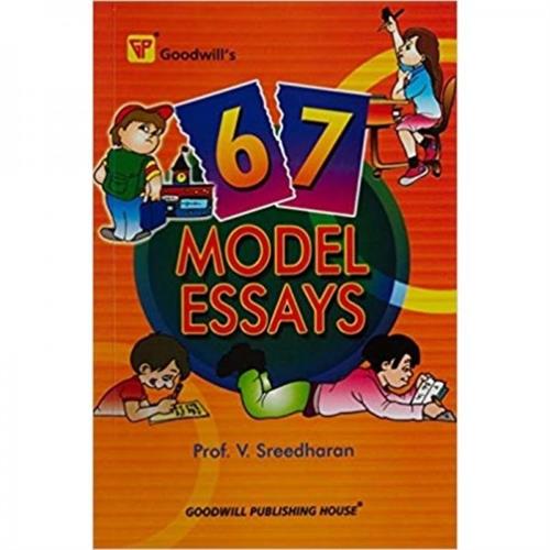 67 Model Essays by Prof. V. Sreedharan