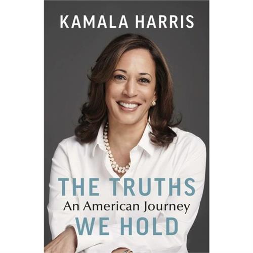 The Truths We Hold Kamala Harris