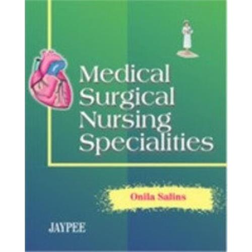 Medical Surgical Nursing Specialities