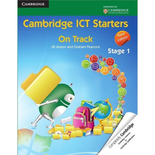 Cambridge ICT Starters : On Track Stage 1