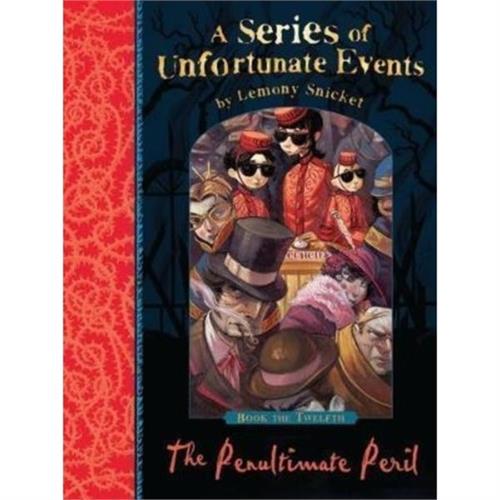 A Series of Unfortunate Events : The Penultimate Peril 12