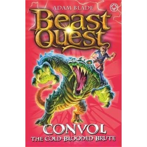 Beast Quest: Convol the Cold-blooded Brute : Series 7 Book 1 Adam Blade