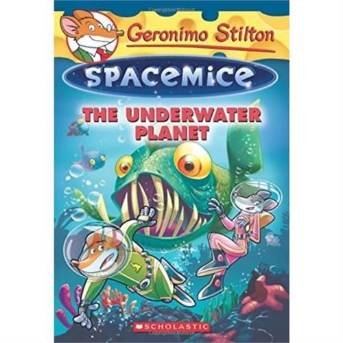 Geronimo Stilton Spacemice 6 : The Underwater Planetm