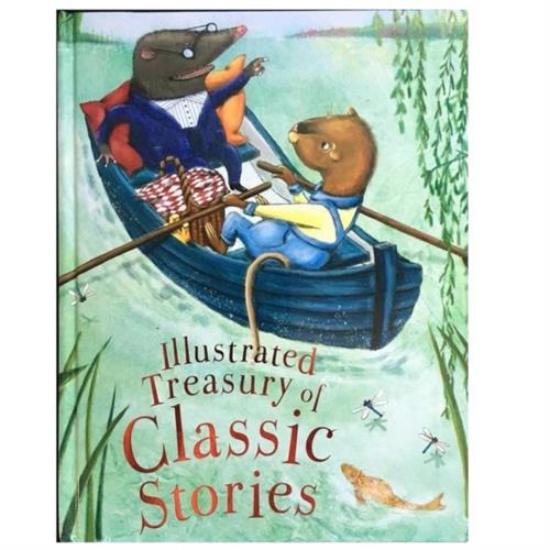 Illustrated Treasury of Classic Stories Miles Kelly