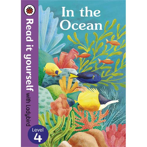 In the Ocean Read It Yourself with Ladybird Level 4