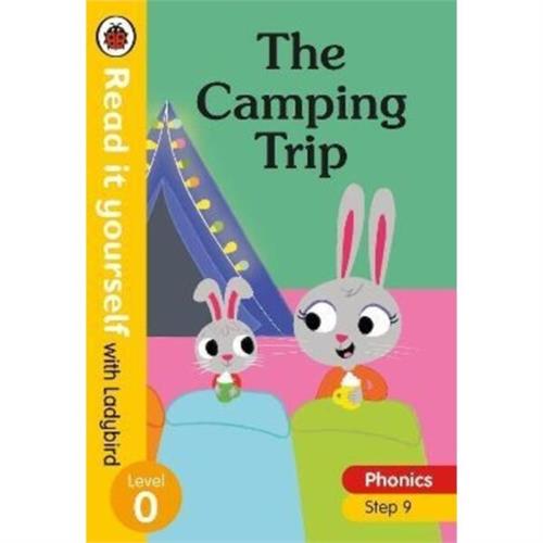 Read it yourself with Ladybird Level 0: Phonics : Step 9 The Camping Trip