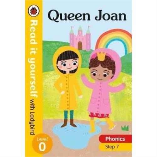 Read it yourself with Ladybird Level 0: Step 7 Queen Joan