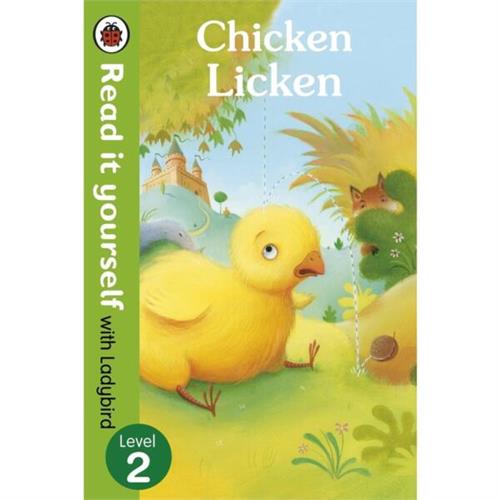 Read It Yourself with Ladybird : Level 2 : Chicken Licken