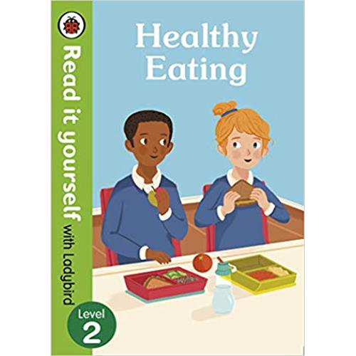 Read it yourself with Ladybird Level 2 Healthy Eating Book