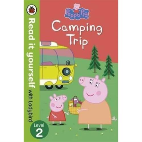 Read it yourself With Ladybird : Level 2 Peppa Pig : Camping Trip