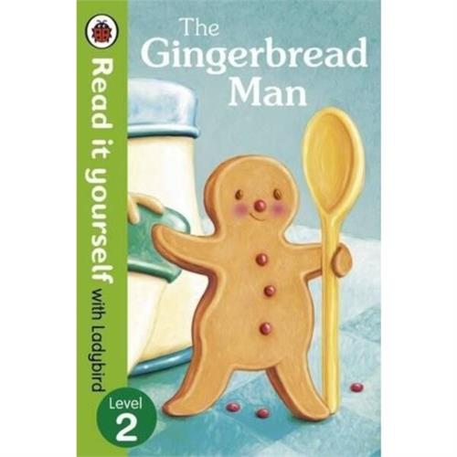 Read It Yourself With Lady Bird: Level 2 The Gingerbread Man