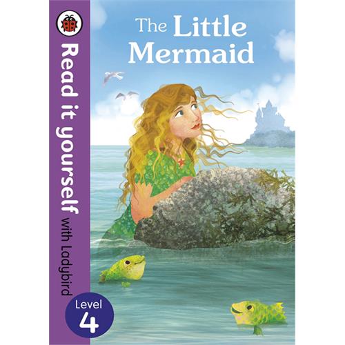 Read it Yourself with Ladybird Level 4 The Little Mermaid by Penguin