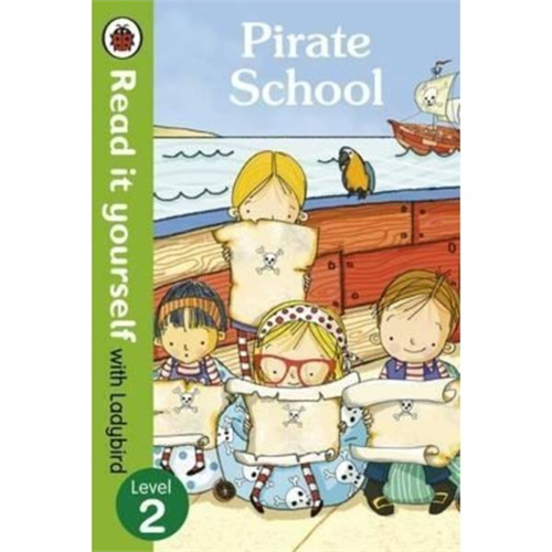 Read it Yourself With Ladybird Pirate School Level 2