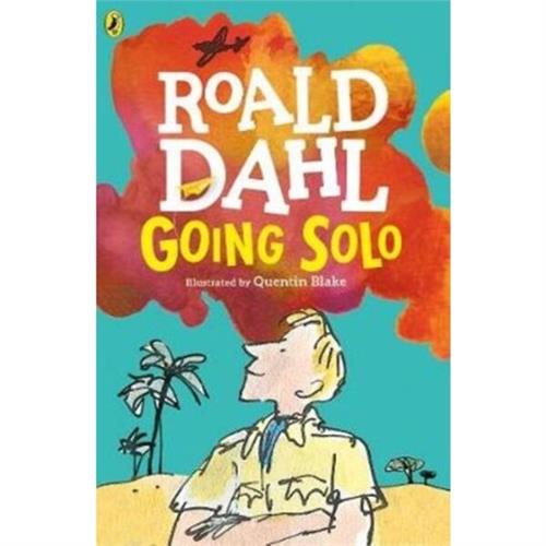 Roald Dahl : Going Solo