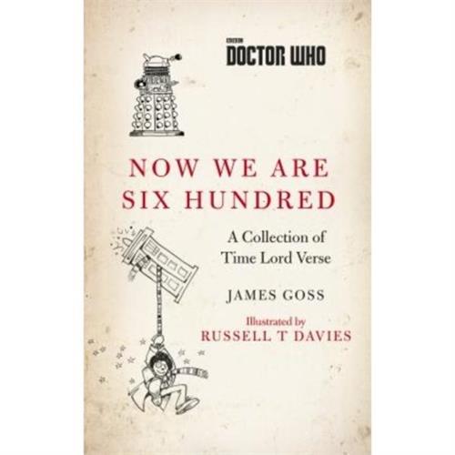 Doctor Who : Now We Are Six Hundred