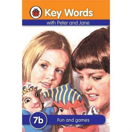 Ladybird Key Words With Peter And Jane : Fun And Games 7b