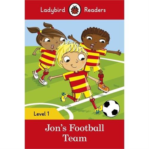 Ladybird Readers Level 1 : Jons Football Team