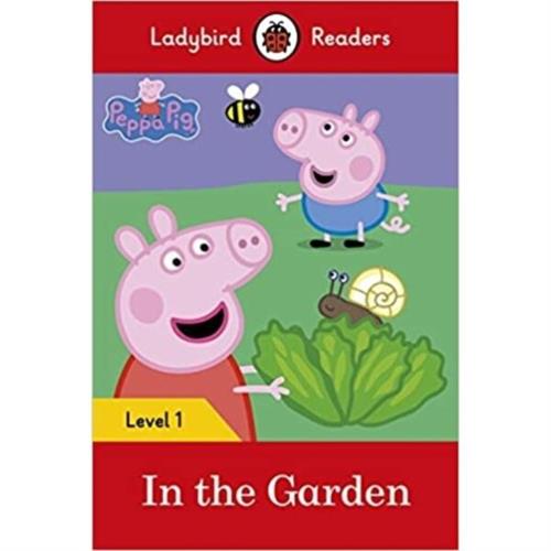 Ladybird Readers Level 1 Peppa Pig in the Garden