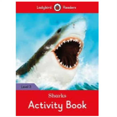 Ladybird Readers Level 3 Sharks Activity Book