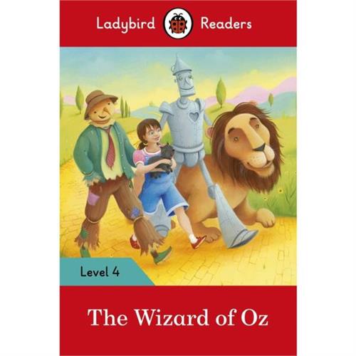 Ladybird Readers Level 4 : The Wizard of Oz