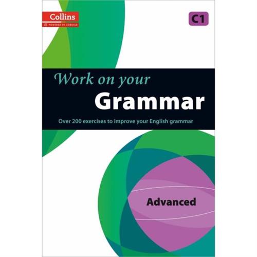 Collins Work On Your Grammar Advanced C1