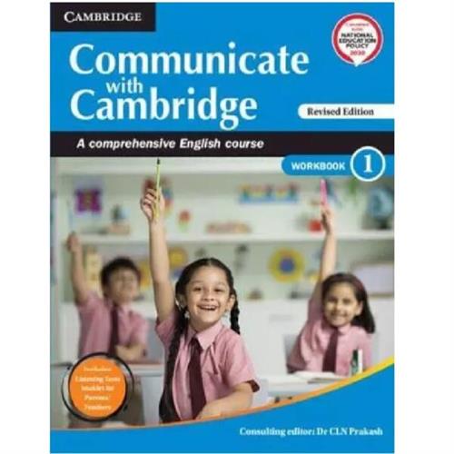 Communicate With Cambridge Level 1 Workbook With Booklet A Comprehensive English Course CBSE English