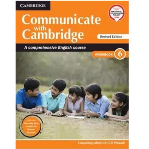 Communicate With Cambridge Level 6 Workbook With Booklet A Comprehensive English Course CBSE English