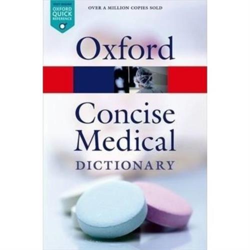 Concise Medical Dictionary (Oxford Quick Reference)