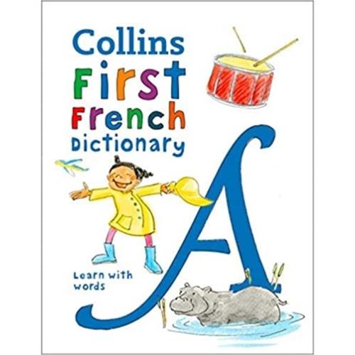 First French Dictionary : 500 First Words for Ages 5+