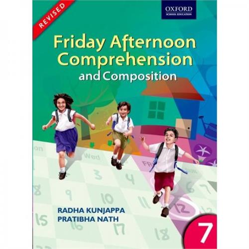 Friday Afternoon Comprehension and Composition 7: Middle Book by Pratibha Nath