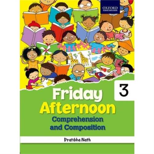 Friday Afternoon Comprehension and Composition Class 3