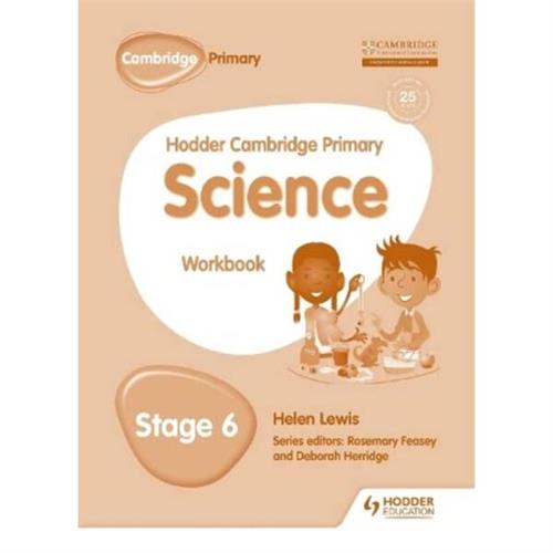 Hodder Cambridge Primary Science Workbook 6