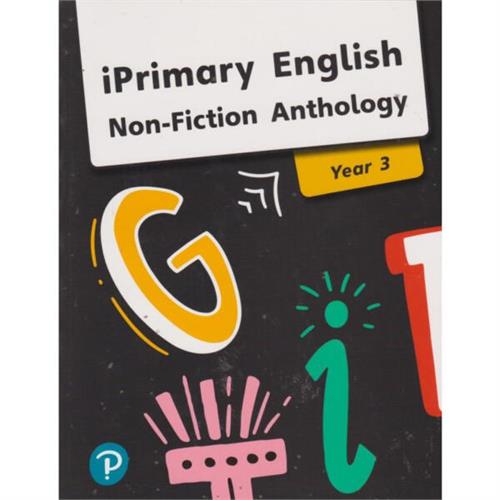 iPrimary English Anthology Non-Fiction Year 3