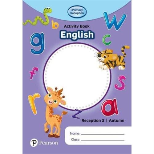 iPrimary Reception Activity Book: English, Reception 2, Autumn